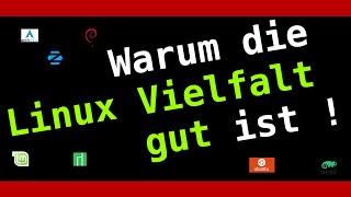 Warum die LINUX VIELFALT gut ist ! - Es gibt 277 Linux Distributionen - Für Linux Anfänger - DEUTSCH