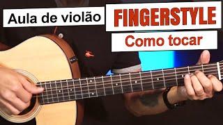 COMO TOCAR FINGERSTYLE - Aula de violão fingerstyle - Prof Sidimar Antunes