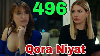 QORA NIYAT 496 QISM UZBEK TILIDA TURK SERIALI КОРА НИЯТ 496 КИСМ Sevimliplay YangiMavsum Realuzda