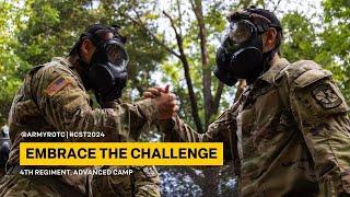 Embrace the Challenge | 4th Regiment, Advanced Camp | CST 2024