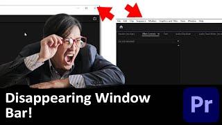 Top bar missing in Premiere? Fix it QUICK!