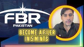 How to Become a Filer in FBR PAKISTAN within 5 Mints