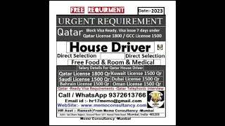 MEMO CONSULTANCY House Driver, Qatar Driver job . 23/ June /2023 Job in Qatar 2023, Gulf Job #driver