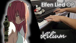 Elfen Lied OP - Lilium - Piano Cover