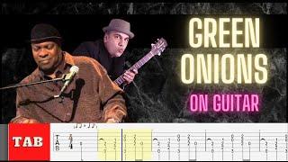 Green Onions (with TAB) Booker T. & The MG’s - Fingerstyle Guitar Cover