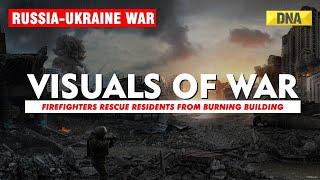 Ukraine-Russia War: Firefighters rescue residents from burning building in Chernihiv