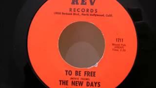 new days to be free rev