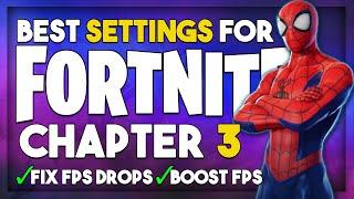 The Best Fortnite Chapter 3 Settings to Fix FPS Drops - Boost FPS 2022!