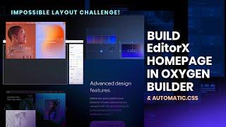 How to create Editor X website in Oxygen Builder