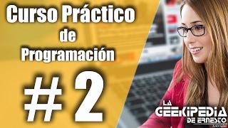 Curso de programación desde cero | Análisis y resolución de problemas #2