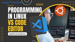Visual Studio Code | Quick Install on Ubuntu 22.04 LTS