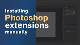 Installing Photoshop Extensions/ Plugins manually in MAC and Windows