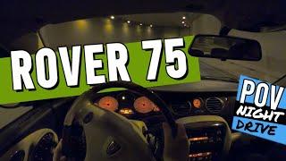 ROVER 75 - V6 (1999) | NIGHT POV  TEST DRIVE | #32