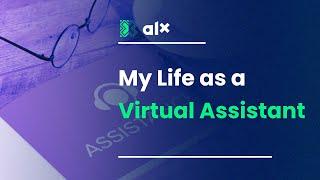 My Life as a Virtual Assistant