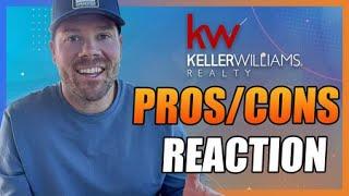 Pros and Cons Keller Williams (My Reaction)