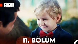 Çocuk 11. Bölüm (FULL HD)