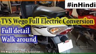 TVS Wego Full Electric Conversion I #inHindi I #craft4model