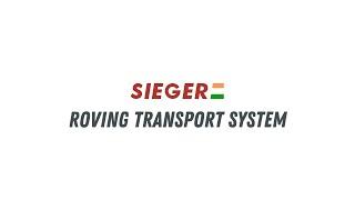 Roving Transport System - SIEGER