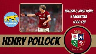 HENRY POLLOCK  PERFORMANCE AGAINST ARGENTINA - LOS PUMAS #LIONS2025 #LOSPUMAS