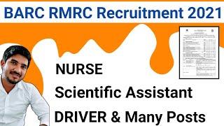 BARC recruitment 2021 | BARC RMRC Vacancy 2021 | BARC nurse Vacancy | Scientific assistant Vacancy