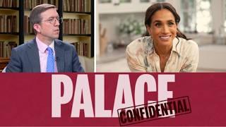 'HIGHLY OFFENSIVE!' Expert reacts to Meghan Markle Netflix show | Palace Confidential