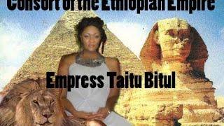 Ethiopian Empress Taitu Bitul