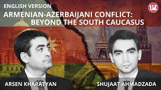 Armenian-Azerbaijani Discussion: Conflict Beyond the South Caucasus #Armenia #Azerbaijan #peace