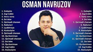 Osman Navruzov 2025 MIX Top Hits - Gulayim, Sog'indim, Vona vona, Do'stim