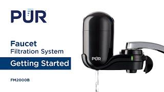 PUR Faucet Filtration System Vertical - Getting Started