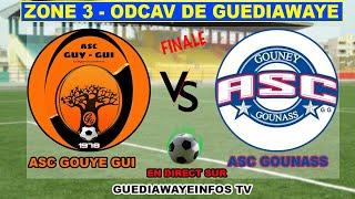 DIRECT AMADOU BARRY: Finale ZONE 3 ODCAV GUEDIAWAYE ASC GUY GUI VS ASC GOUNASS