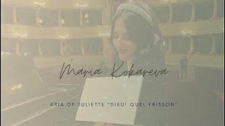 Maria Kokareva “Dieu! Quel Frisson court dans mes veines “ dall’Opera “Romeo et Juliette”.