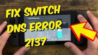 How To Fix Nintendo Switch DNS Error (Error Code 2137) - 2024