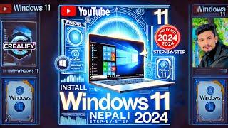 Windows 11 Installation Guide  | Safe Disk Partition | Full Step-by-Step Nepali Tutorial 2024