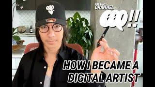 Eps078: How I Became a Digital Artist