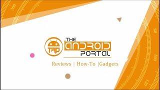 TheAndroidPortal Introduction Video V1.0