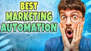 Best Marketing Automation How do I choose a marketing automation platform