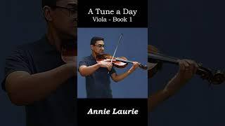 Viola de Arco - Annie Laurie in G-Major |  A Tune a Day Vol.1