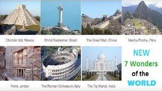 New Seven Wonders of the World 2018