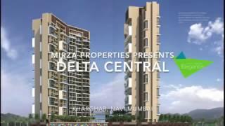 Delta Central in Kharghar, Navi Mumbai | Mirza Properties | For Booking: +919967929897