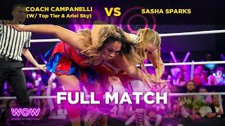 Coach Campanelli (w/ Top Tier & Ariel Sky) vs Sasha Sparks  | WOW - Women Of Wrestling