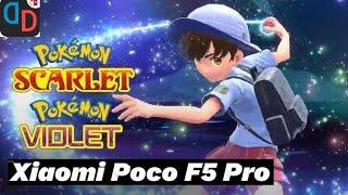 Xiaomi Poco F5 Pro Pokemon Violet Yuzu Emulator Android Mobile