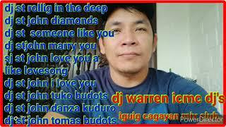 dj st john remix nonstop ft dj warren mix