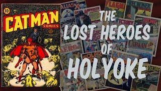 The Lost Heroes of Holyoke