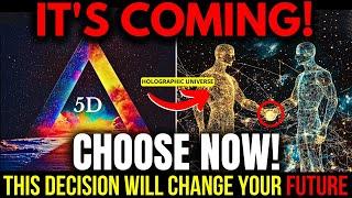 IT’S HAPPENING NOW! You MUST CHOOSE NOW | The Splitting Prism