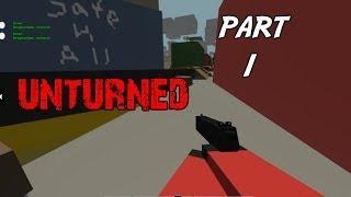 Unturned Gameplay Walkthrough Part 1 - I'm a Russian (PC)