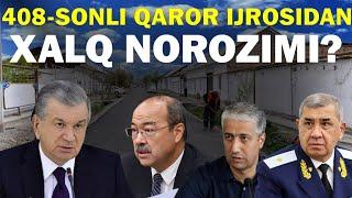 408-SONLI QAROR IJROSIDAN XALQ NOROZIMI?