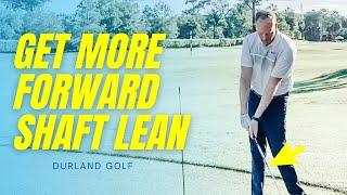 GOLF TIP | How To Get More FORWARD SHAFT LEAN At Impact