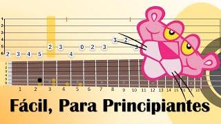 COMO TOCAR La Pantera Rosa en Guitarra Acústica | Tutorial y Tablatura | The Pink Panther Guitar Tab