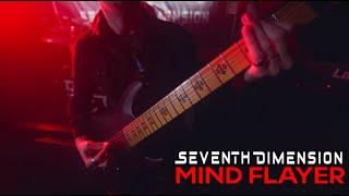 Seventh Dimension - Mind Flayer [Prog metal from Sweden]