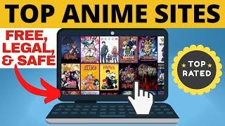 Top Websites to Watch Anime for Free - 100% Legal & Safe